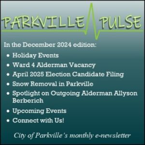 Parkville Pulse - December 2024 Edition Highlights graphic